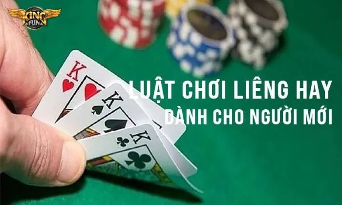 Liêng Kingfun Mẹo chơi đánh bài Liêng Kingfun dễ thắng từ cao thủ